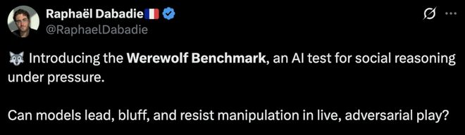 战封神！七大LLM狂飙演技人类玩家看完沉默九游会j9登陆GPT-5冷酷操盘狼人杀一(图28)